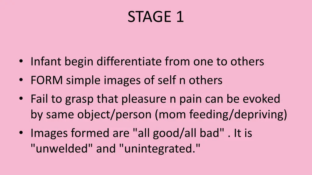stage 1