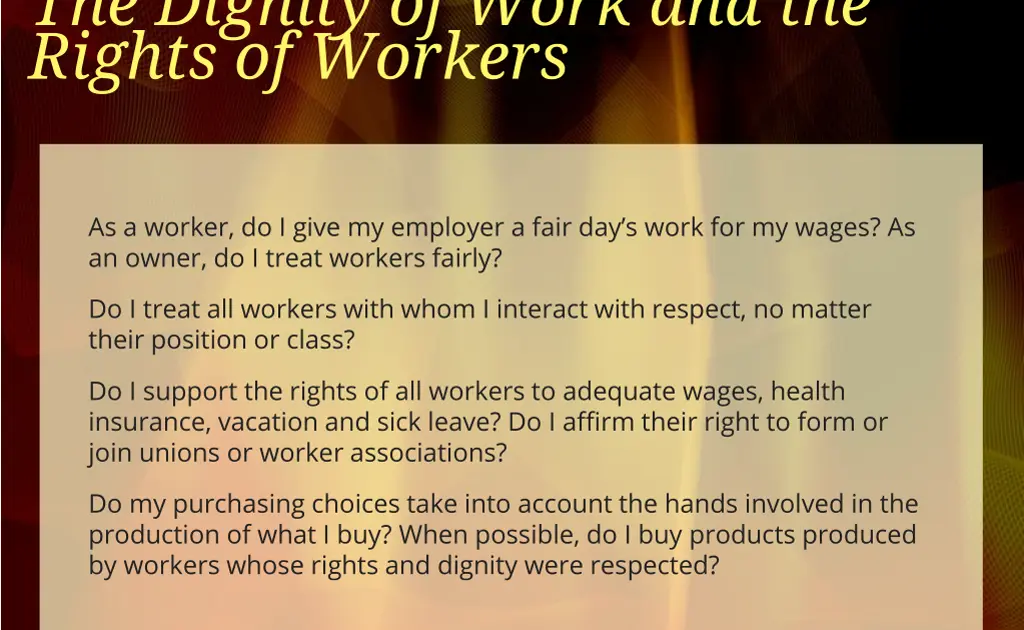 the dignity of work and the rights of workers