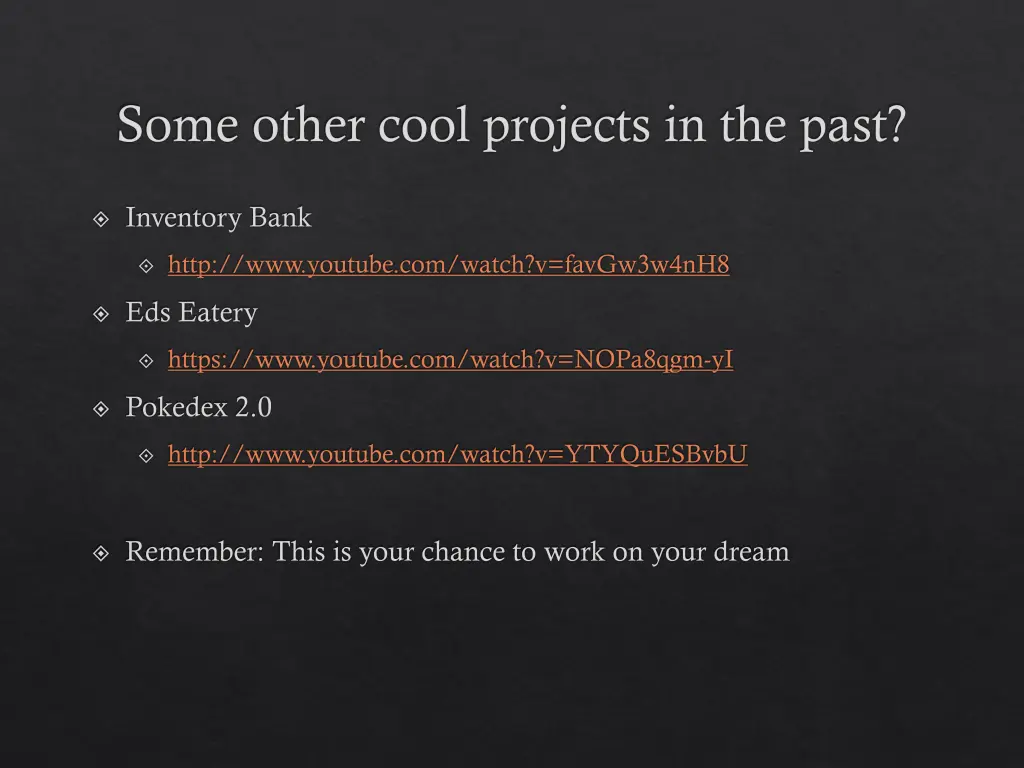 some other cool projects in the past