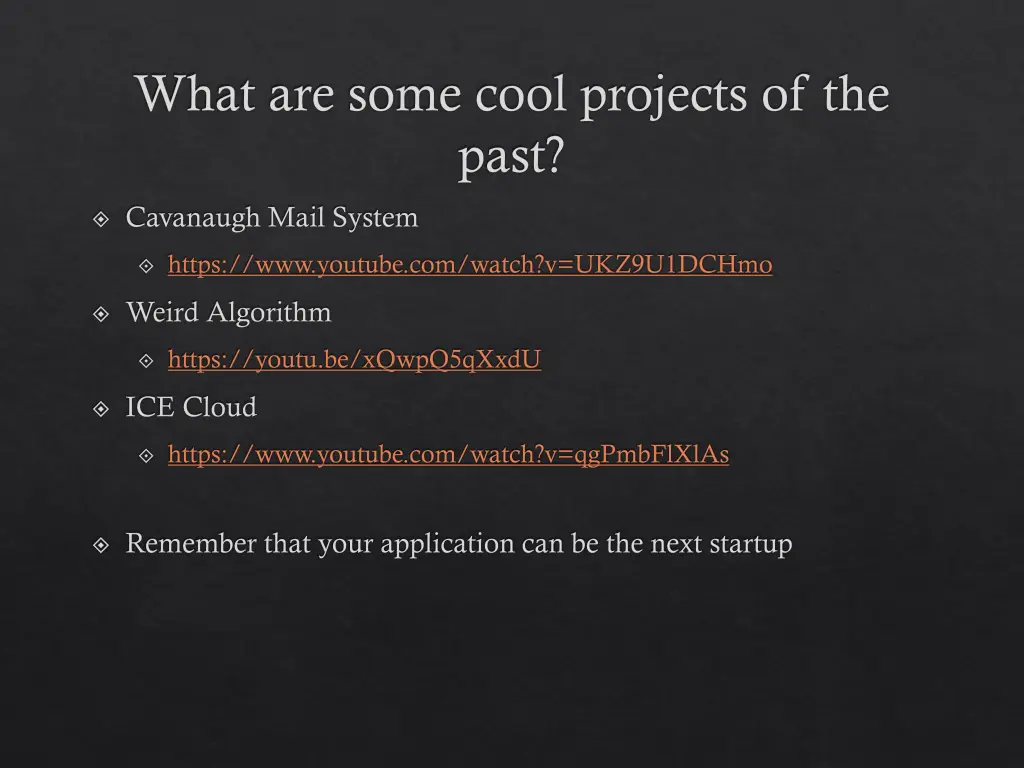 what are some cool projects of the past