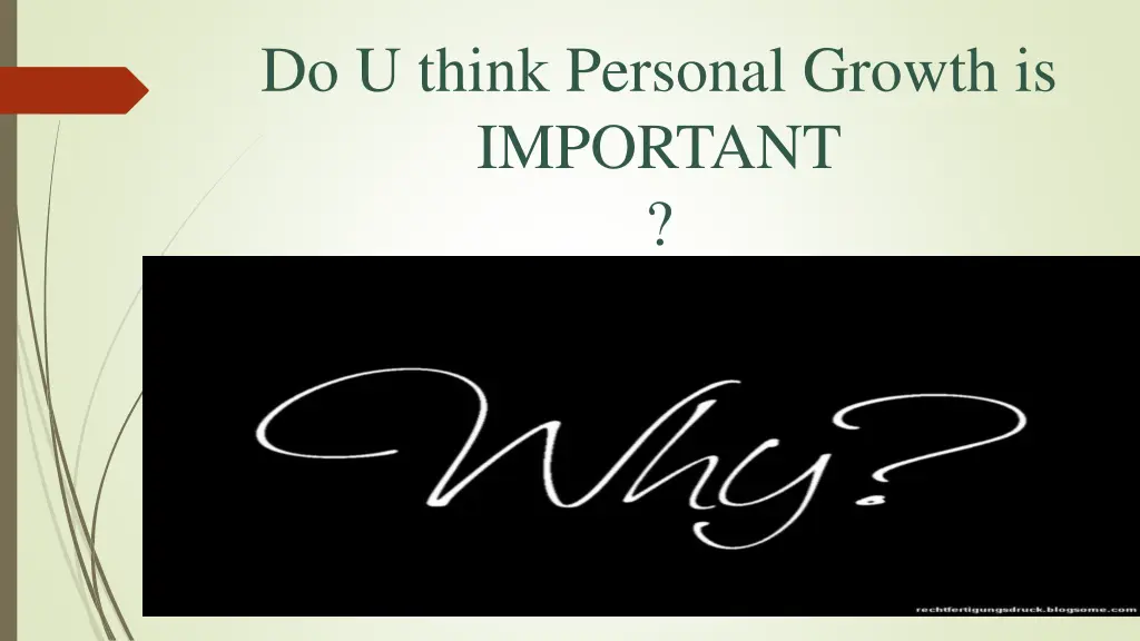 do u think personal growth is important