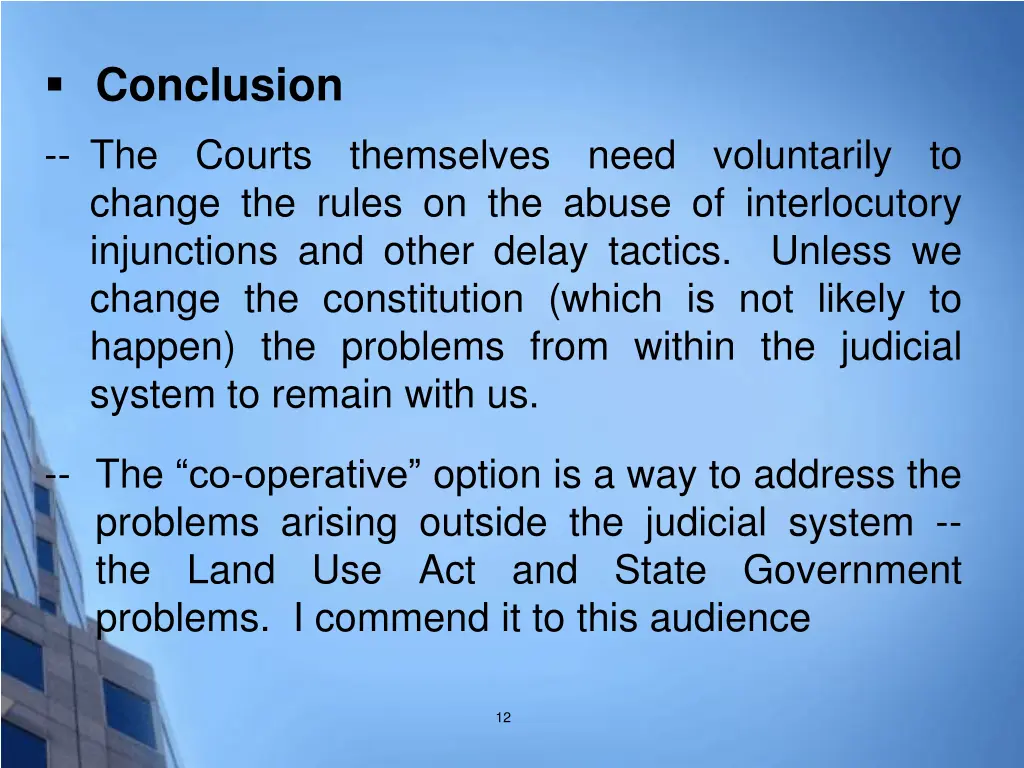 conclusion the courts themselves need voluntarily