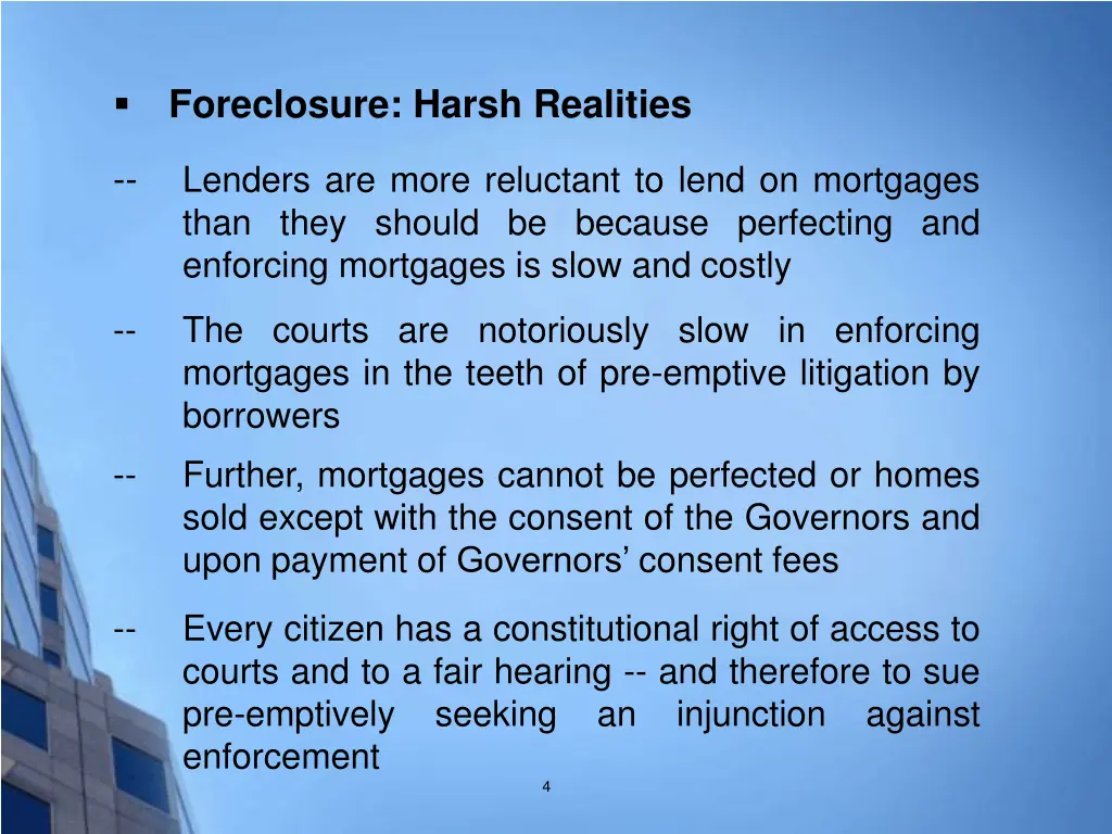foreclosure harsh realities