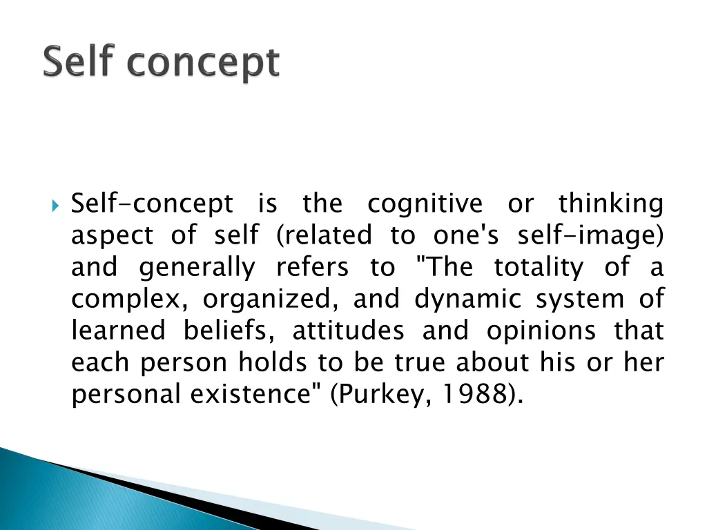 self concept is the cognitive or thinking aspect