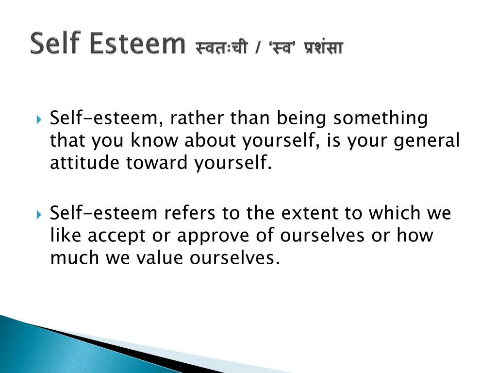self esteem rather than being something that