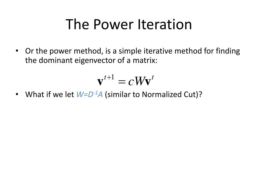 the power iteration 1