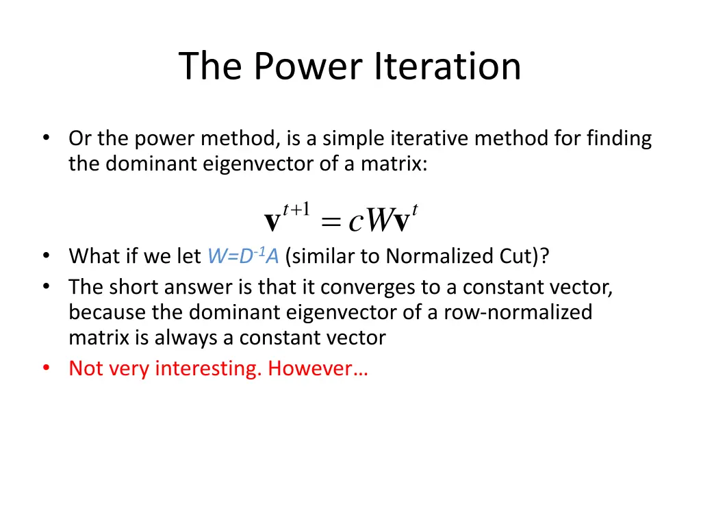 the power iteration 3