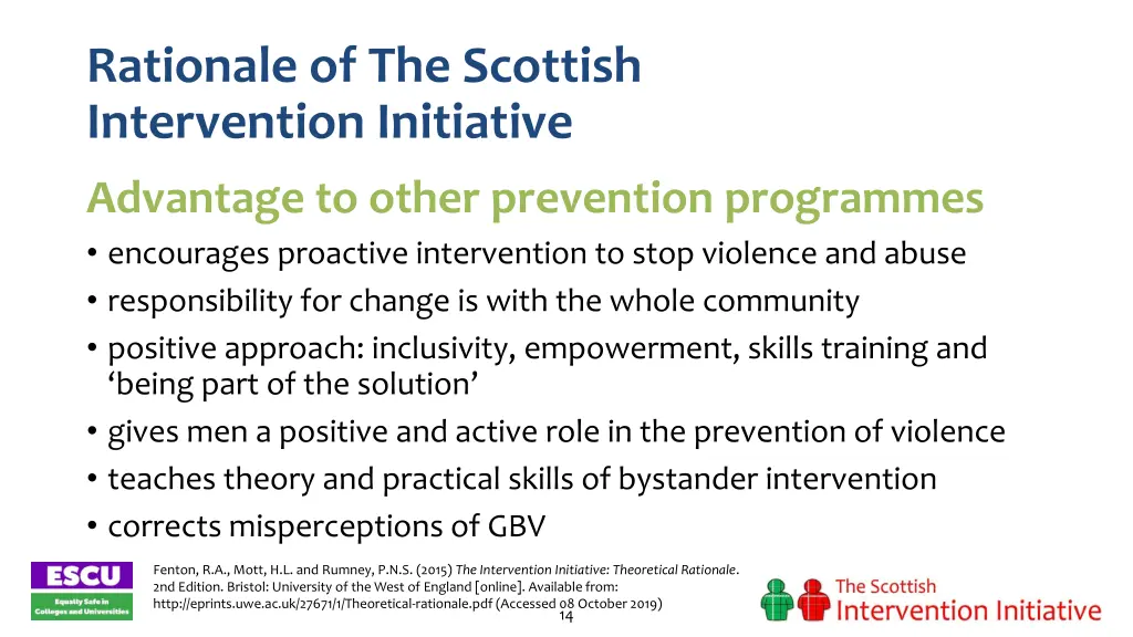 rationale of the scottish intervention initiative 1