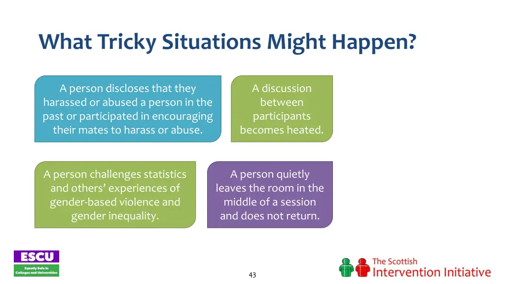 what tricky situations might happen