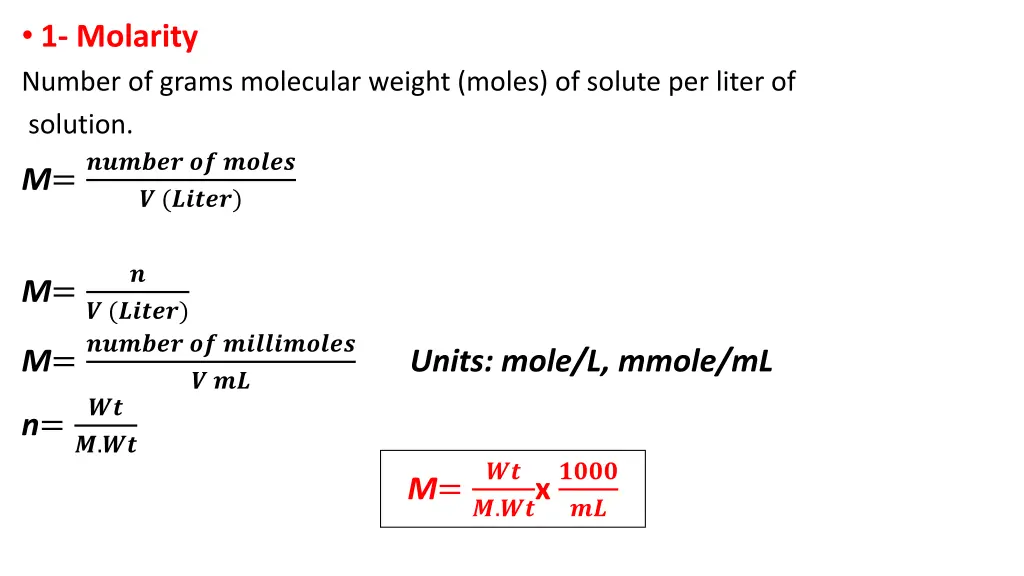 1 molarity number of grams molecular weight moles