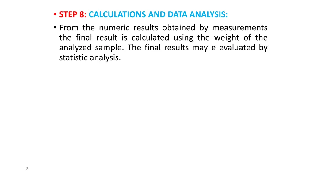 step 8 calculations and data analysis from