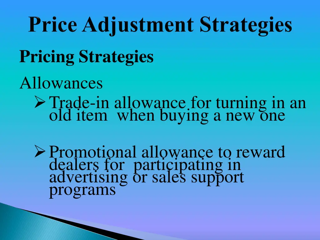 pricing strategies allowances trade in allowance