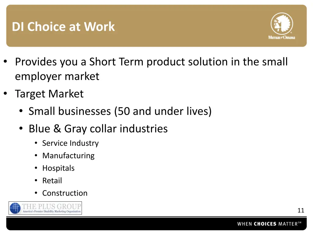 di choice at work