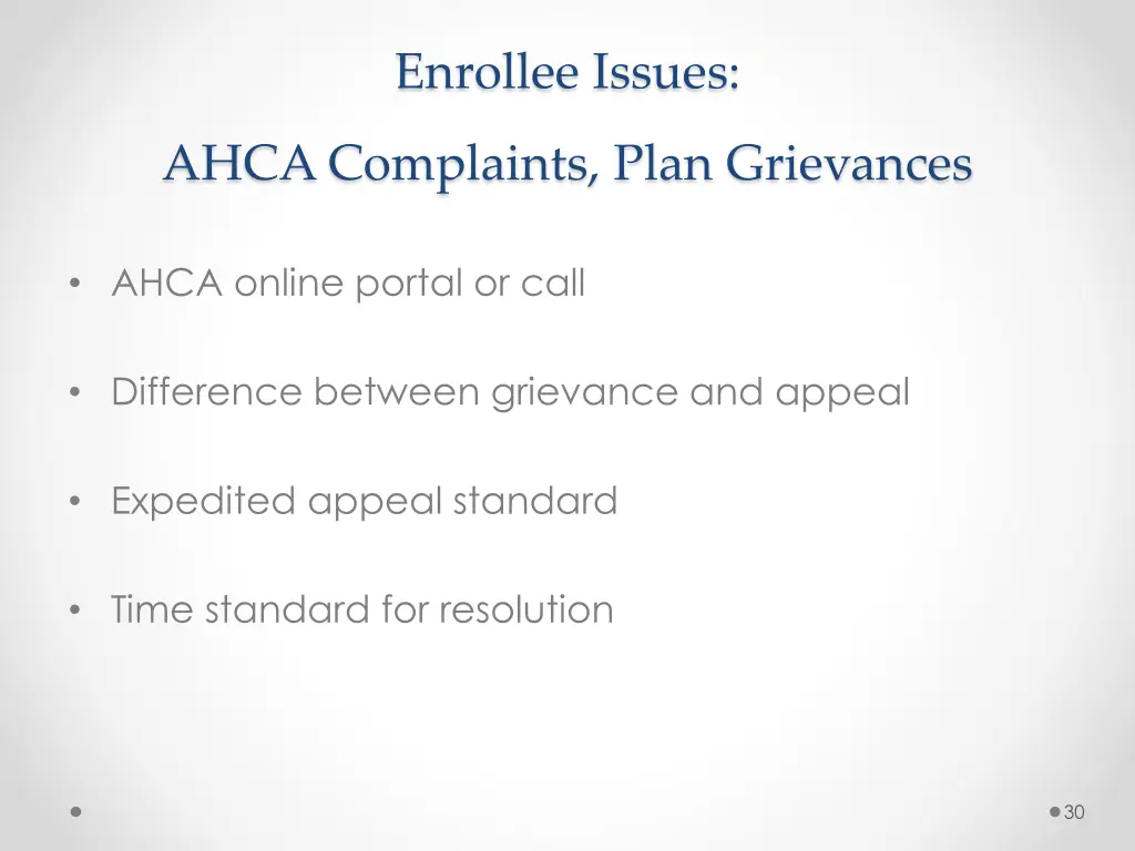 enrollee issues