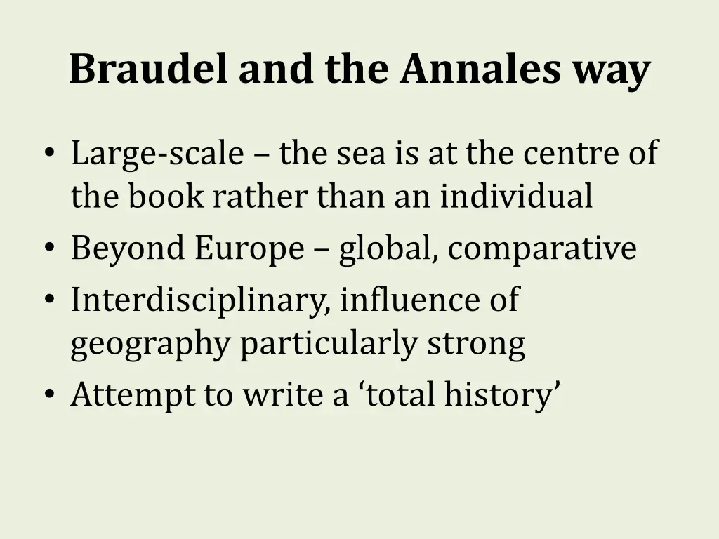 braudel and the annales way