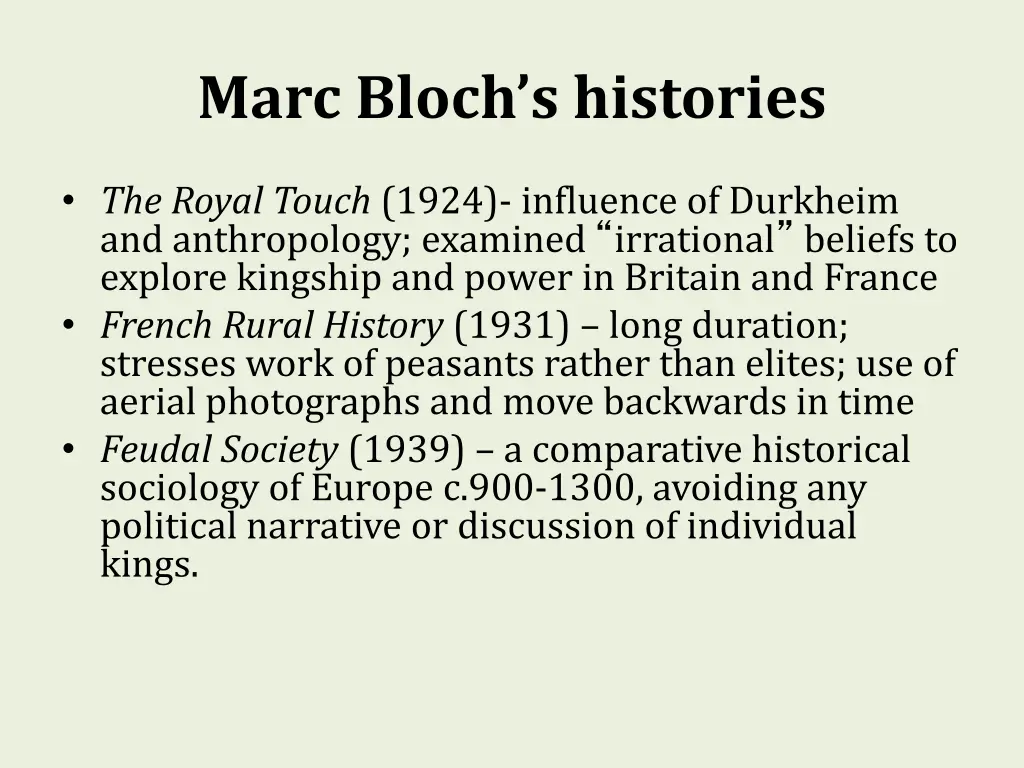 marc bloch s histories