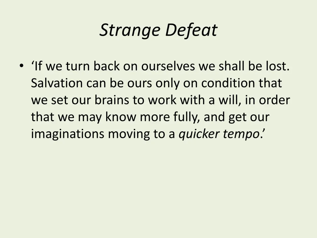 strange defeat