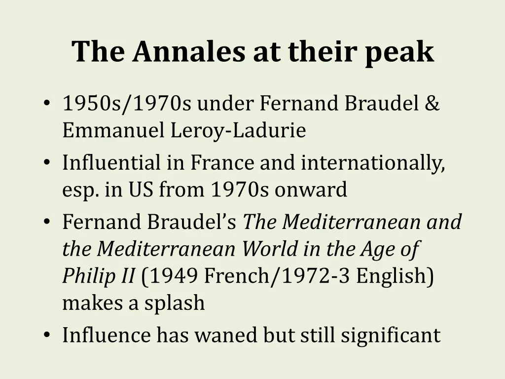 the annales at their peak