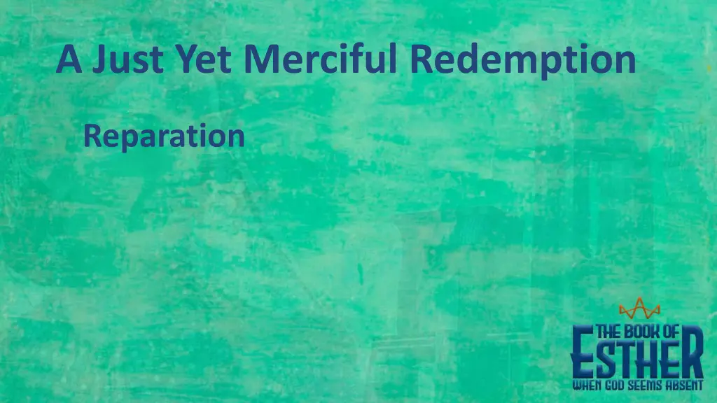 a just yet merciful redemption 1