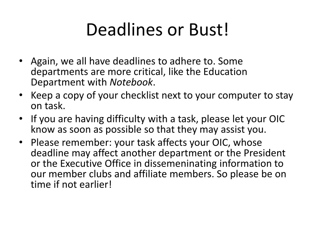 deadlines or bust