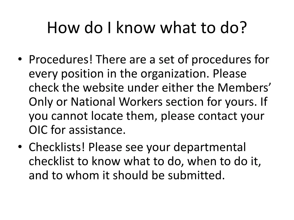 how do i know what to do