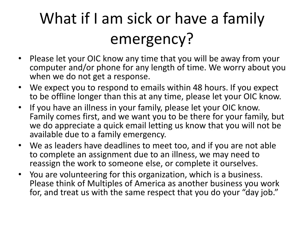 what if i am sick or have a family emergency