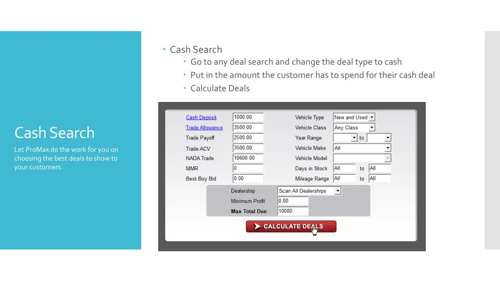 cash search go to any deal search and change