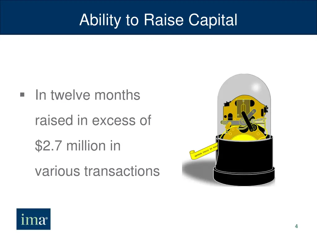 ability to raise capital