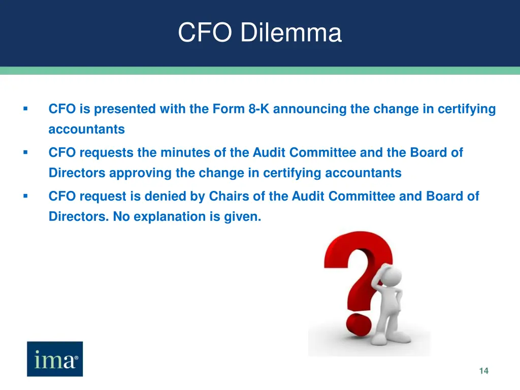 cfo dilemma
