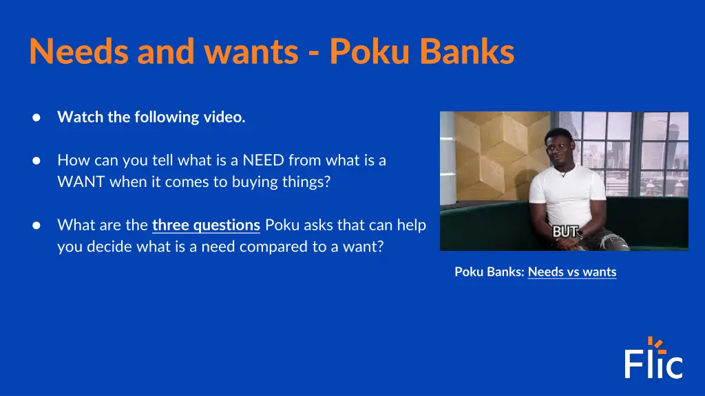 needs and wants poku banks