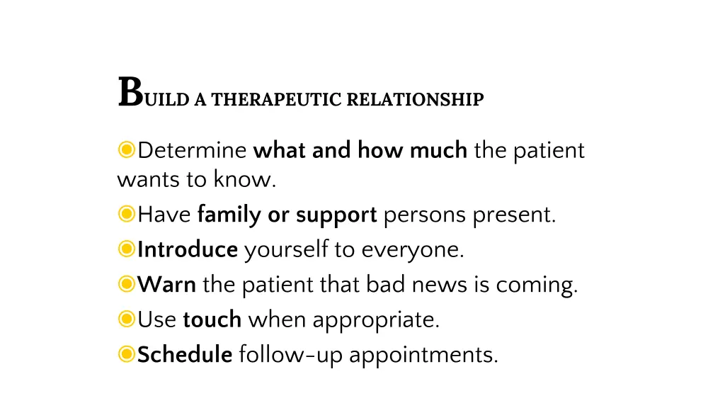 b uild a therapeutic relationship