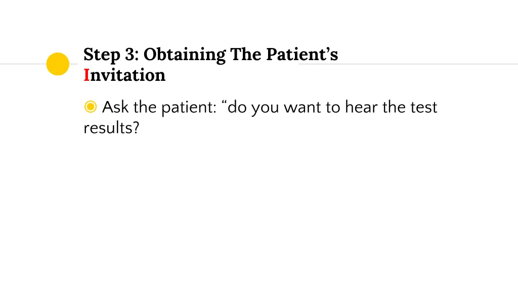 step 3 obtaining the patient s invitation