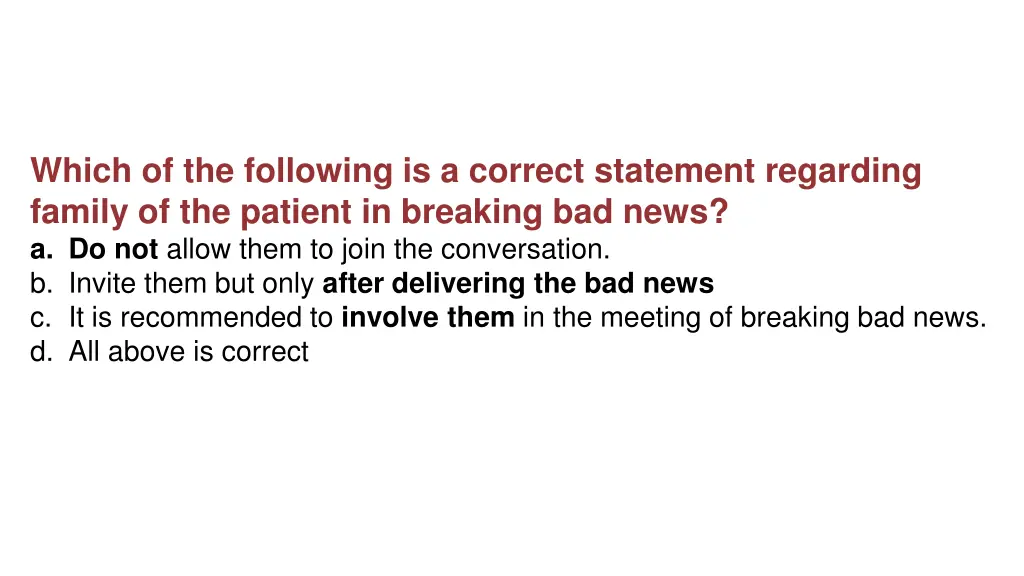 which of the following is a correct statement