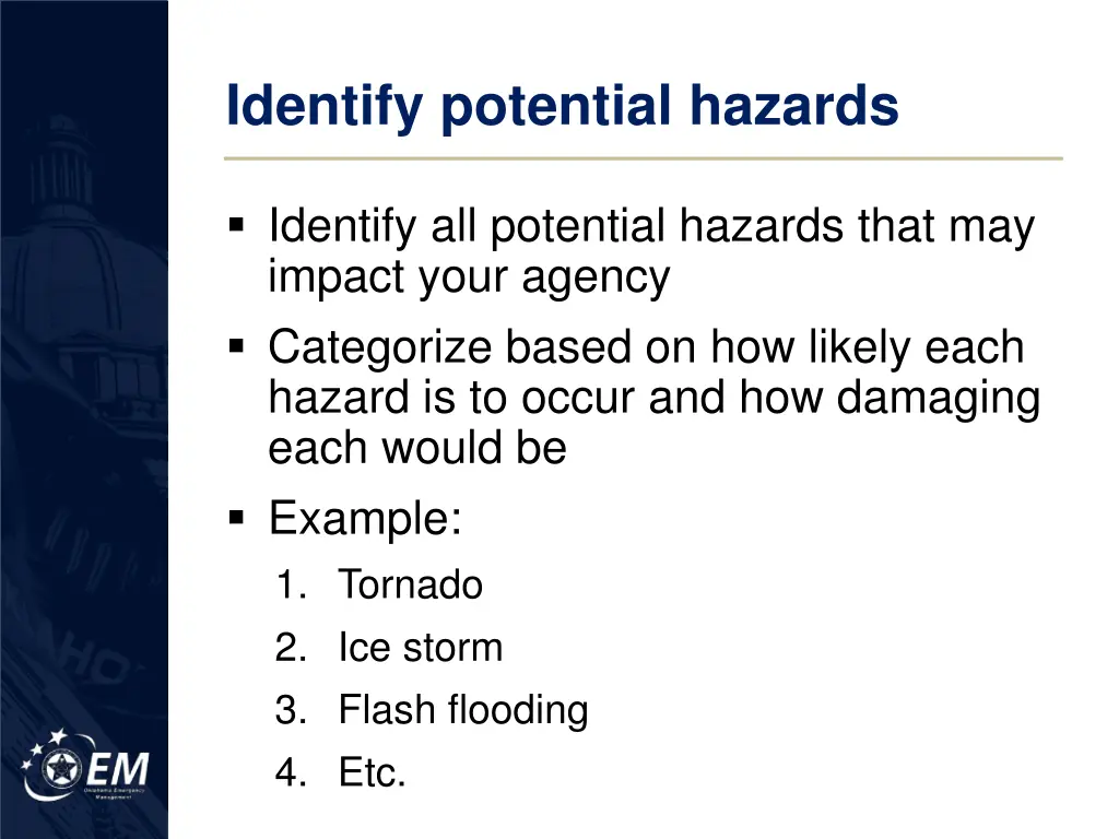 identify potential hazards