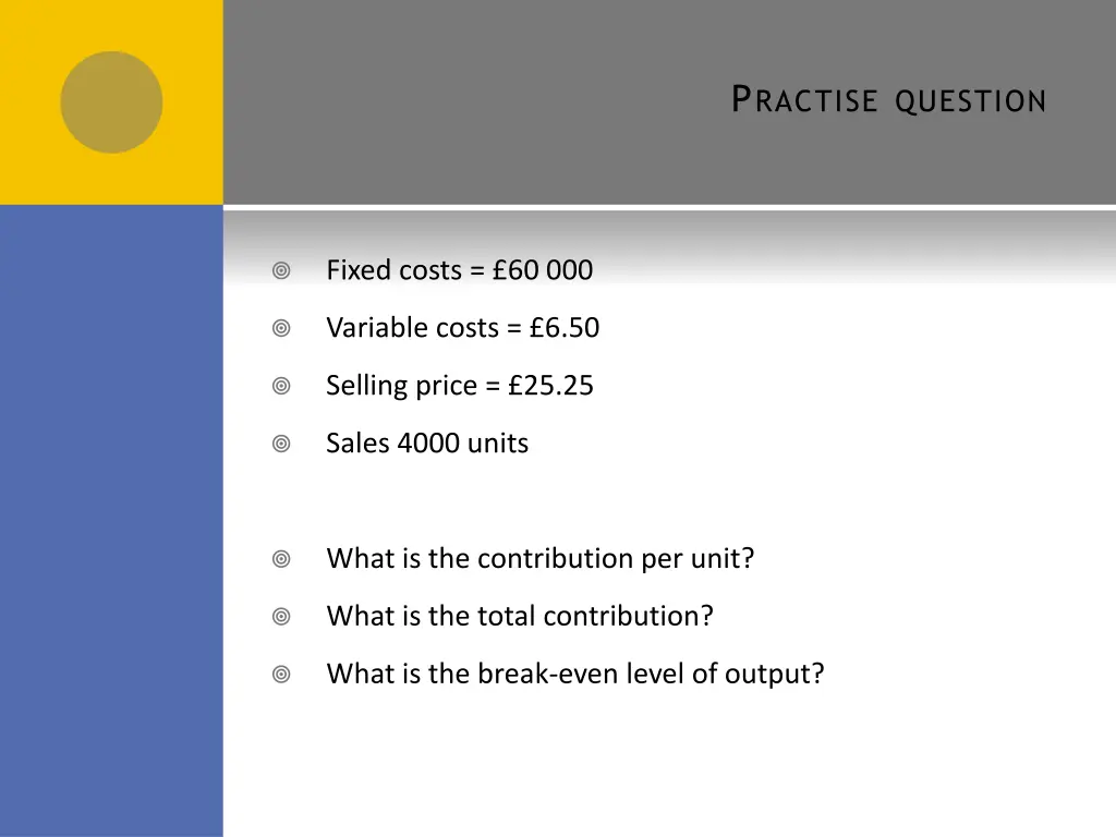p ractise question