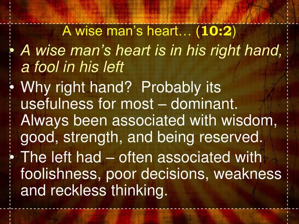 a wise man s heart 10 2 a wise man s heart