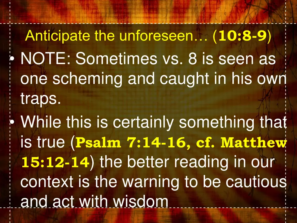 anticipate the unforeseen 10 8 9 note sometimes