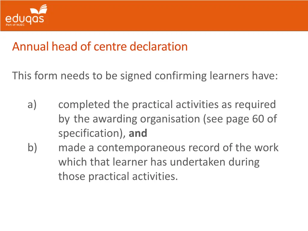 annual head of centre declaration