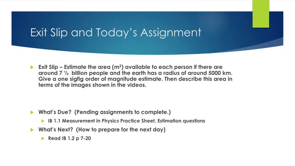 exit slip and today s assignment