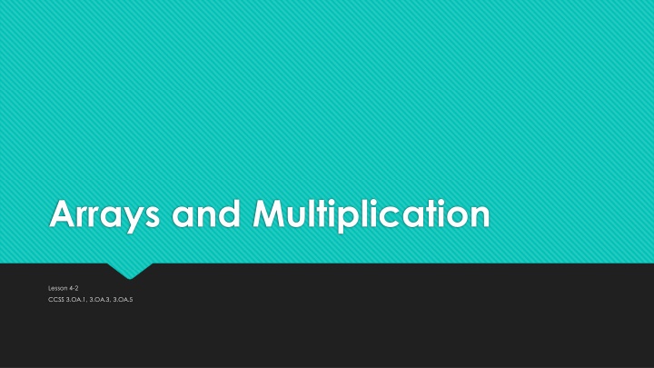 arrays and multiplication