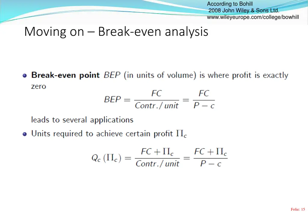according to bohill 2008 john wiley sons 1