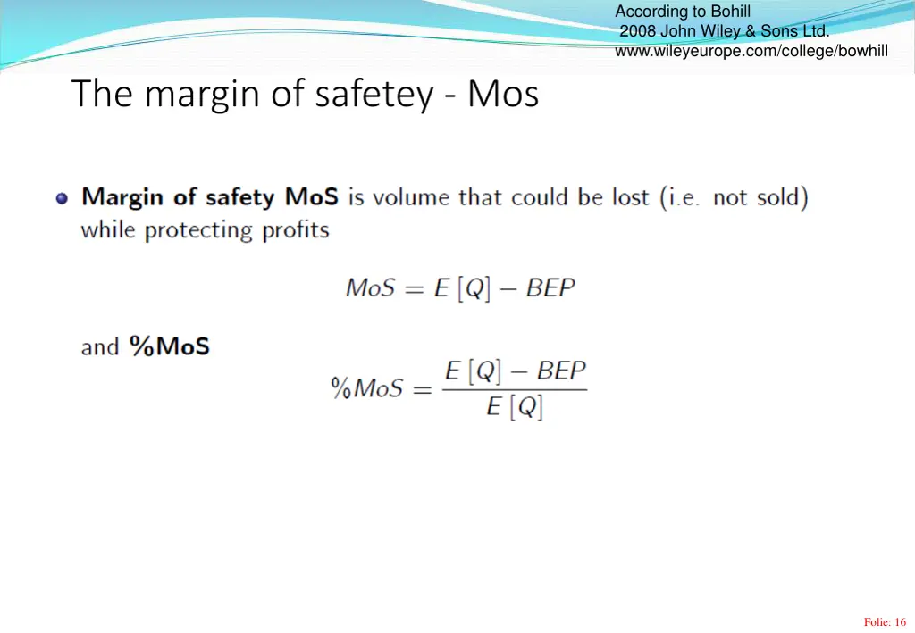 according to bohill 2008 john wiley sons 2
