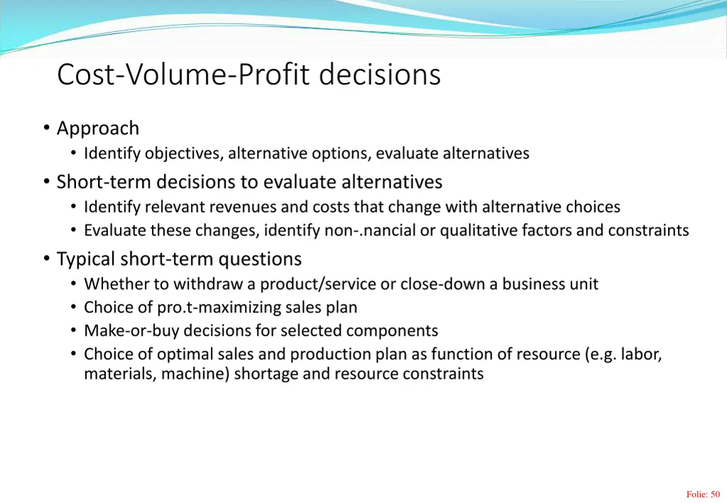cost volume profit decisions