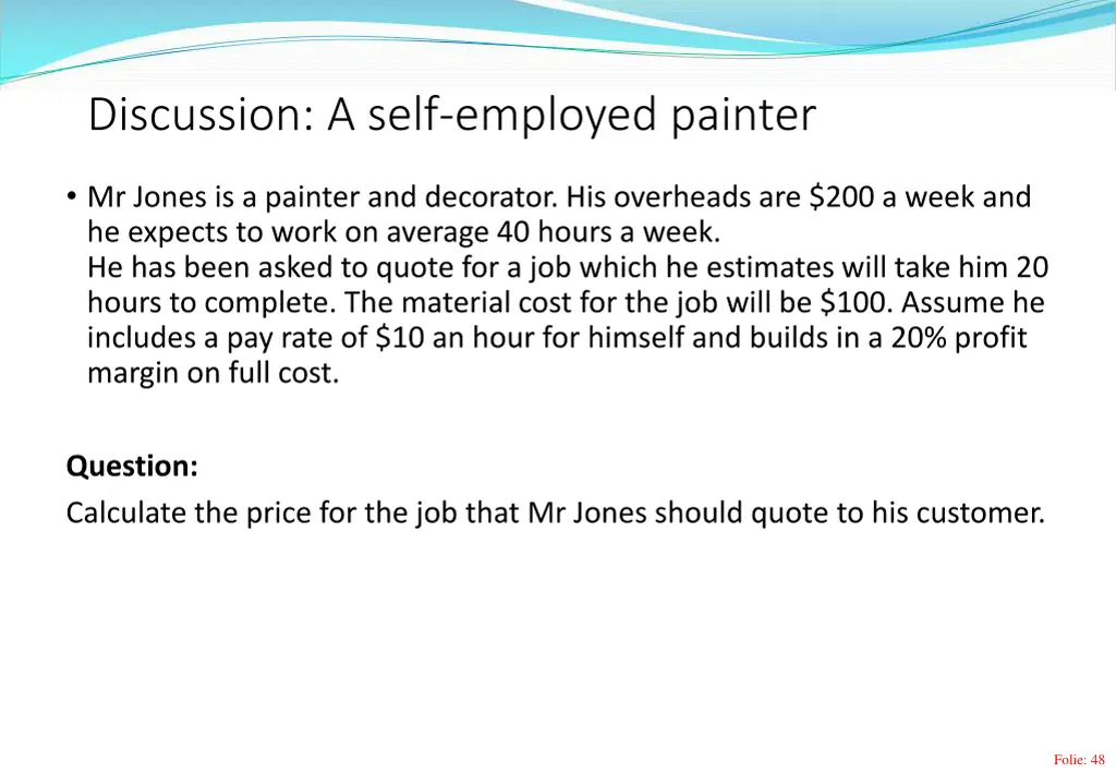 discussion a self employed painter