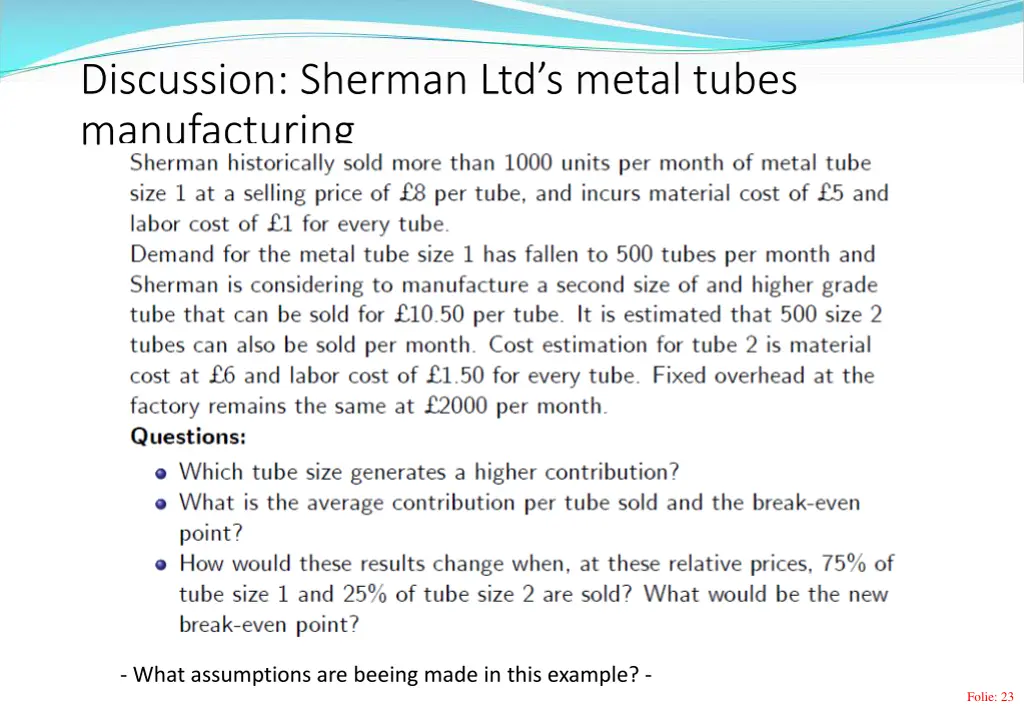 discussion sherman ltd s metal tubes manufacturing 1