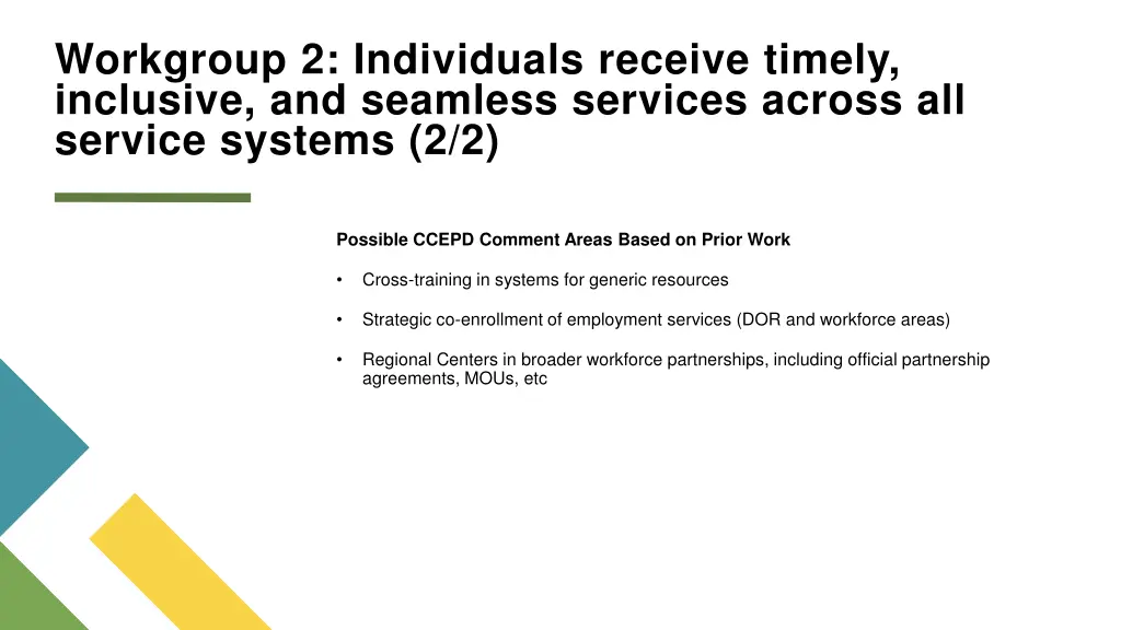 workgroup 2 individuals receive timely inclusive 1