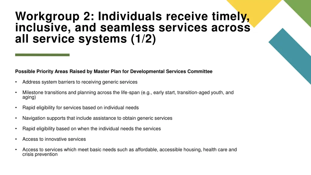workgroup 2 individuals receive timely inclusive