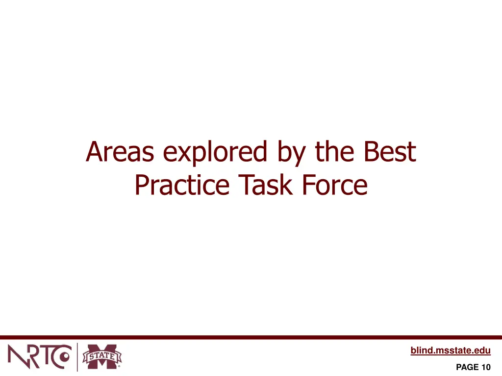 areas explored by the best practice task force