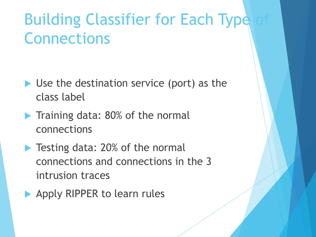 building classifier for each type of connections