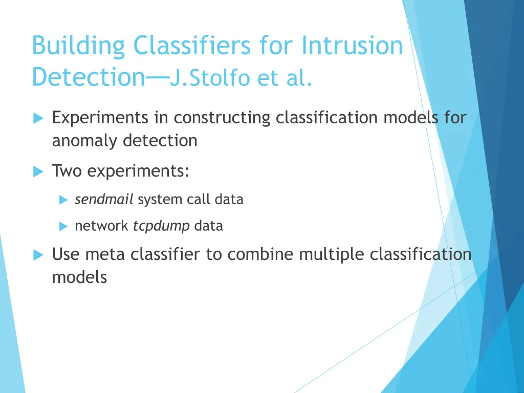 building classifiers for intrusion detection